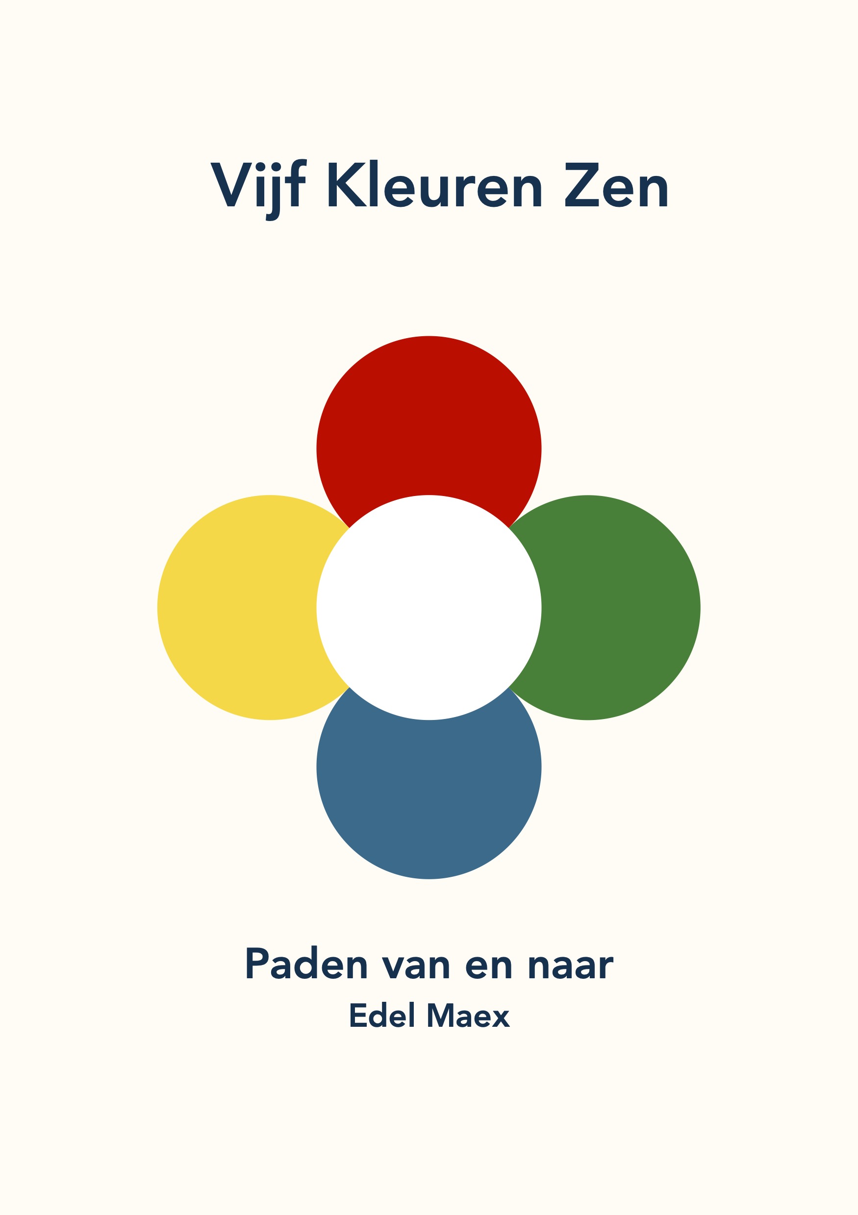 Vijf Kleuren Zen